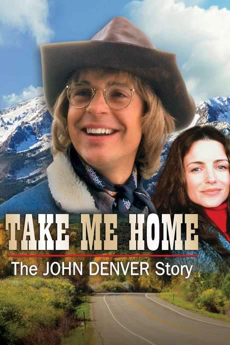 Take Me Home: The John Denver Story